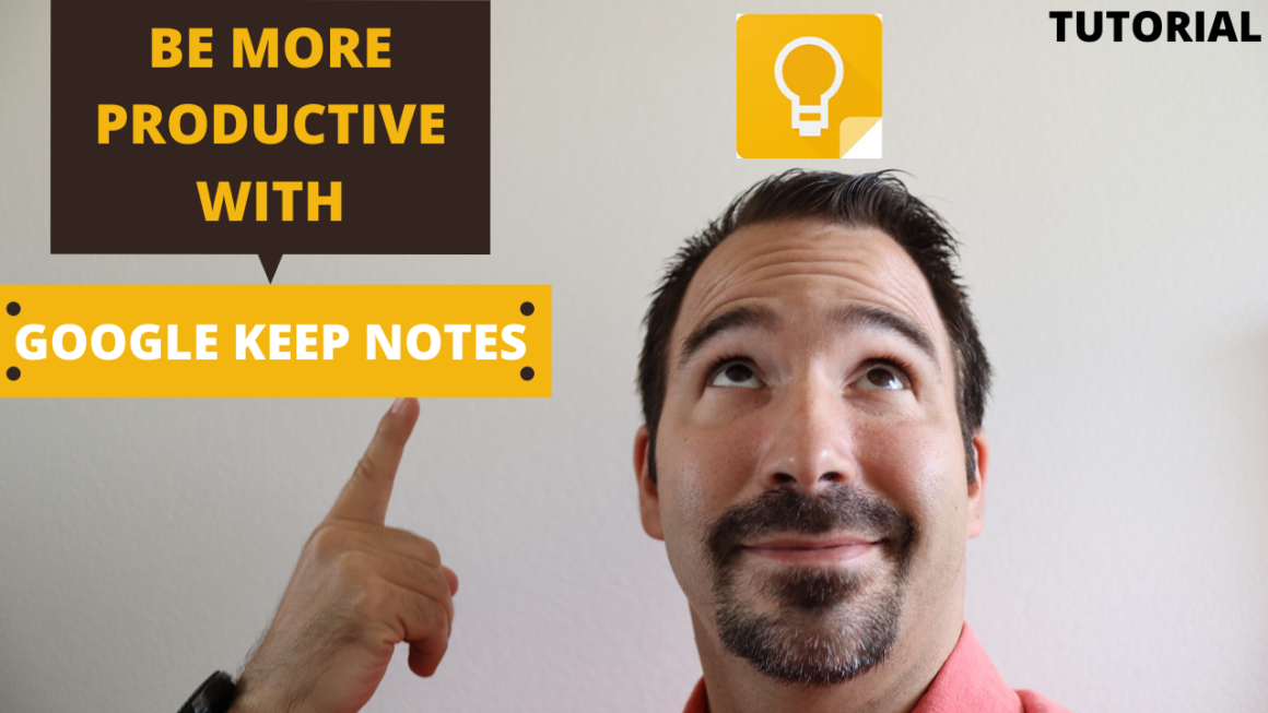 Be More Productive With Google Keep Notes - The Mental Health Toolbox