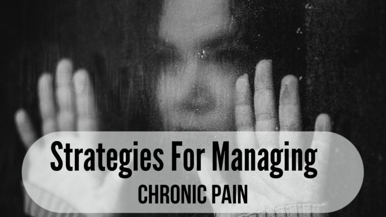 Strategies For Chronic Pain