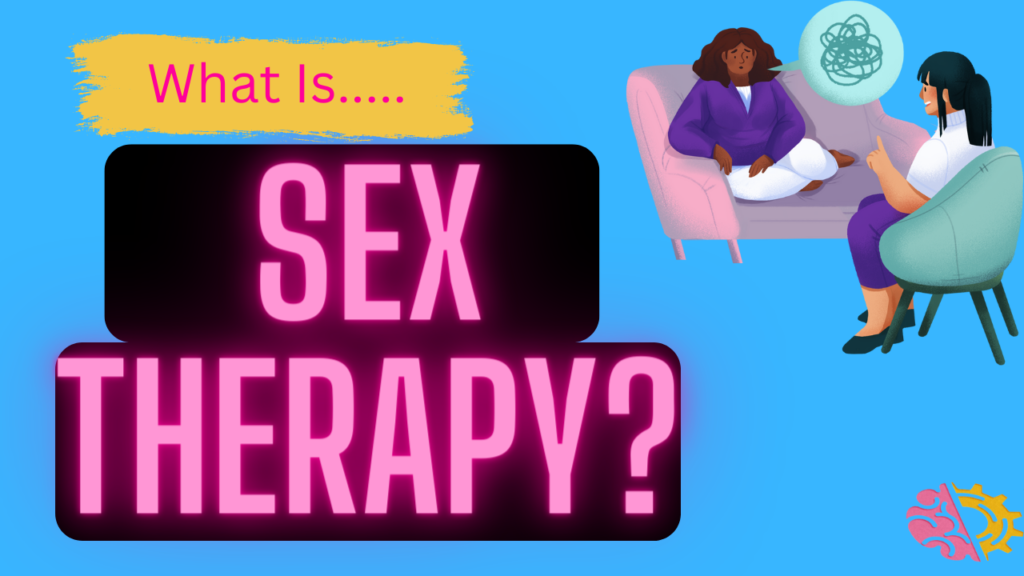 What Is Sex Therapy Clinical Psychologist And Sexologist Dr Moali