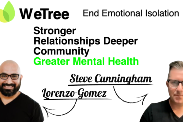 How Are You Really? Stop Emotional Isolation With This Tool (Wetree)