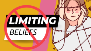 How To Change Limiting Beliefs And Get What You Want